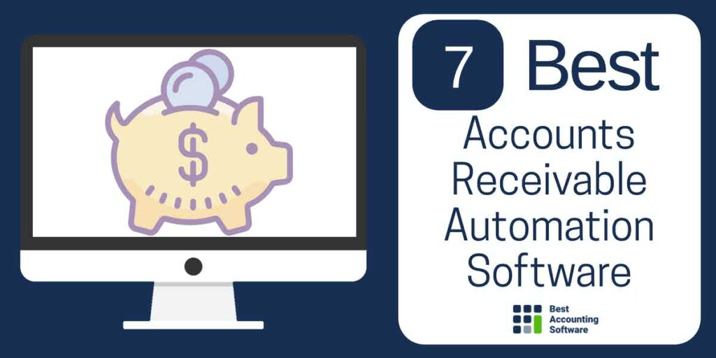 7 best accounts receivable automation software for 2025