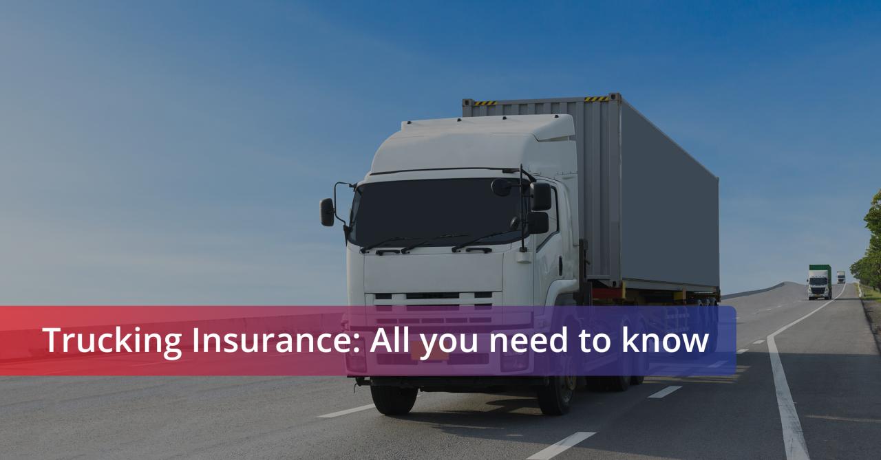 Trucking Insurance Coverages