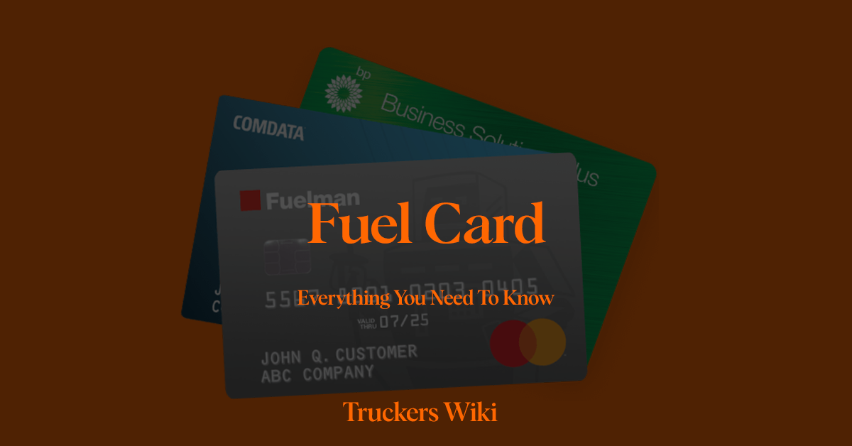 What are Fuel Cards and Why You Want Them if You're a Trucker